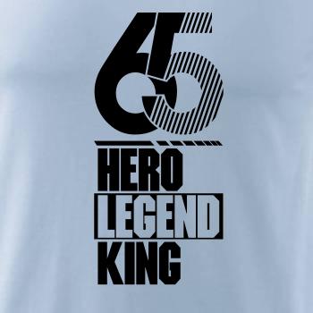 Hero, Legend, King x Queen 1965