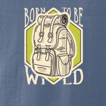 Born to be Wild batoh Born to be Wild batoh