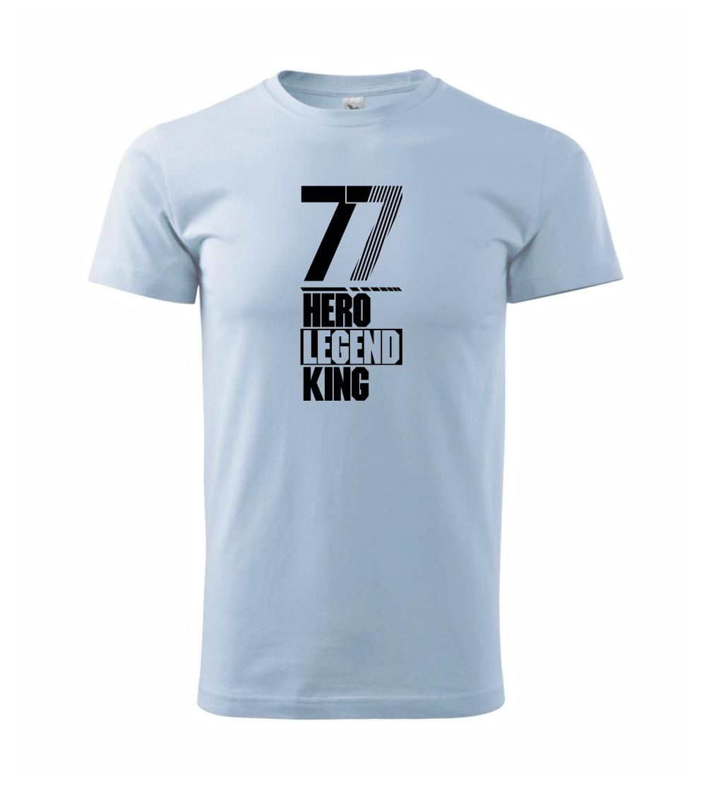 Hero, Legend, King x Queen 1977 Hero, Legend, King x Queen 1977