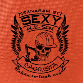 Neznášam byť sexy - Bagrista