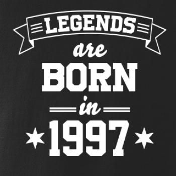 Legends are born in 1997 Legends are born in 1997