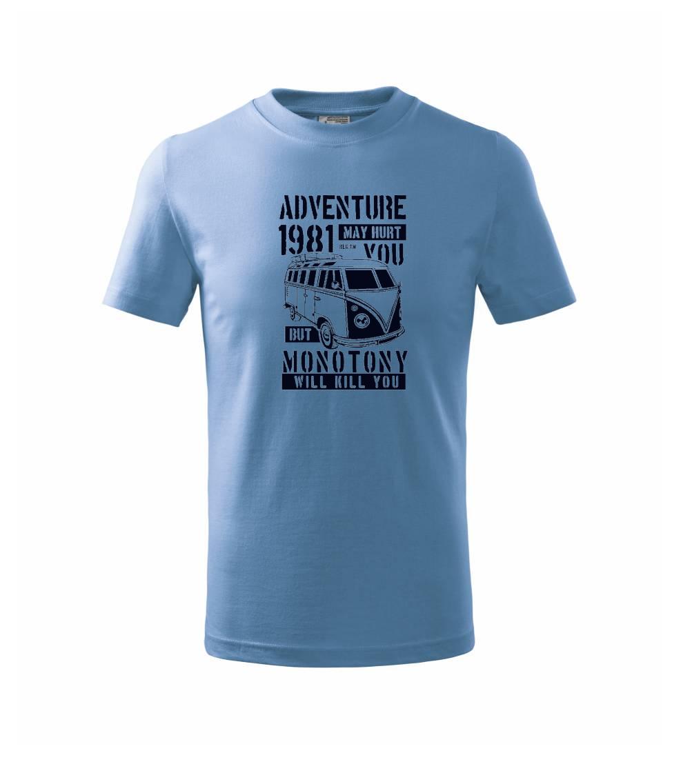 Trička pre cestovateľov - Adventure May Hurt You - Tričko detské bavlnené