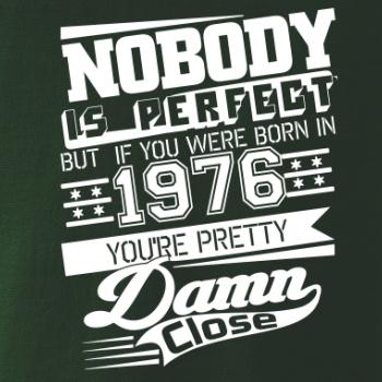 Nobody is perfect - 1976 Nobody is perfect - 1976