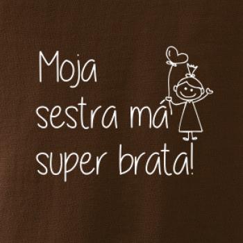 Moja sestra má super brata
