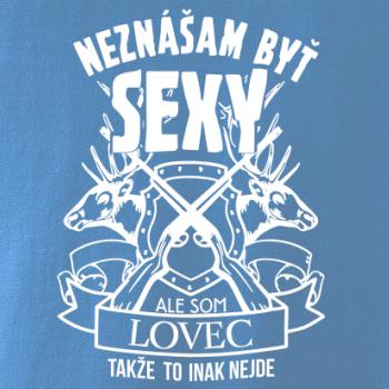 Neznášam byť - lovec