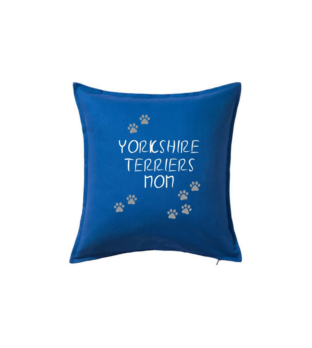 Yorkshirsky terier na tričku - Yorkšírský teriér  - Yorkshire Terriers mom (Reflexné labky) - Vankúš 50x50