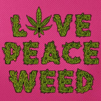 Love peace weed Love peace weed