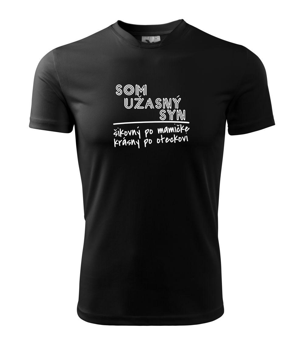 Tričká a mikiny pre syna - Som úžasný syn - Pánske tričko Fantasy športové