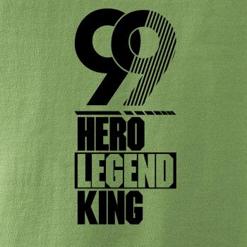 Hero, Legend, King x Queen 1999