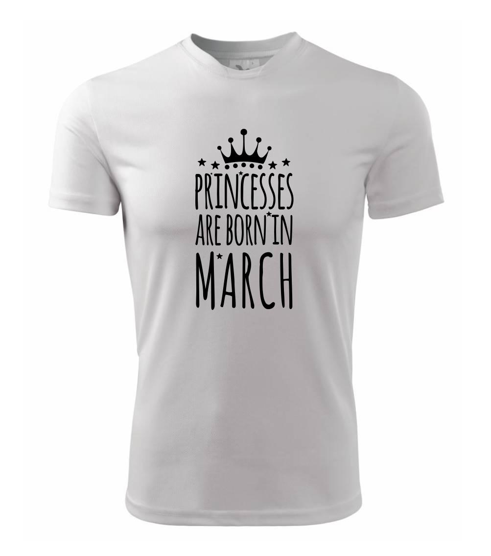 Tričká pre narodených v marci - Princesses are born in March - Detské tričko športové