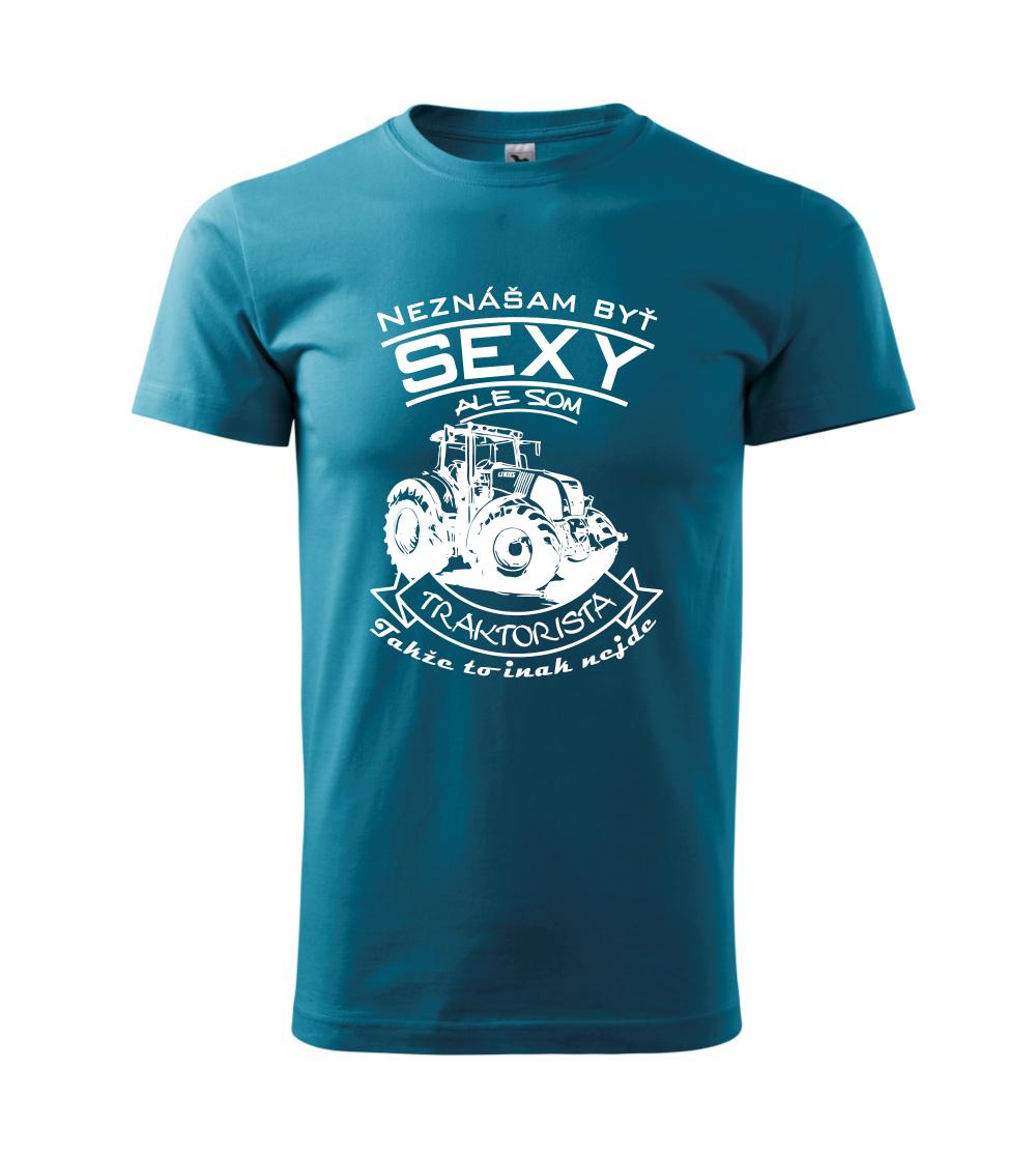 Neznášam byť sexy - Traktorista - Traktor Neznášam byť sexy - Traktorista - Traktor