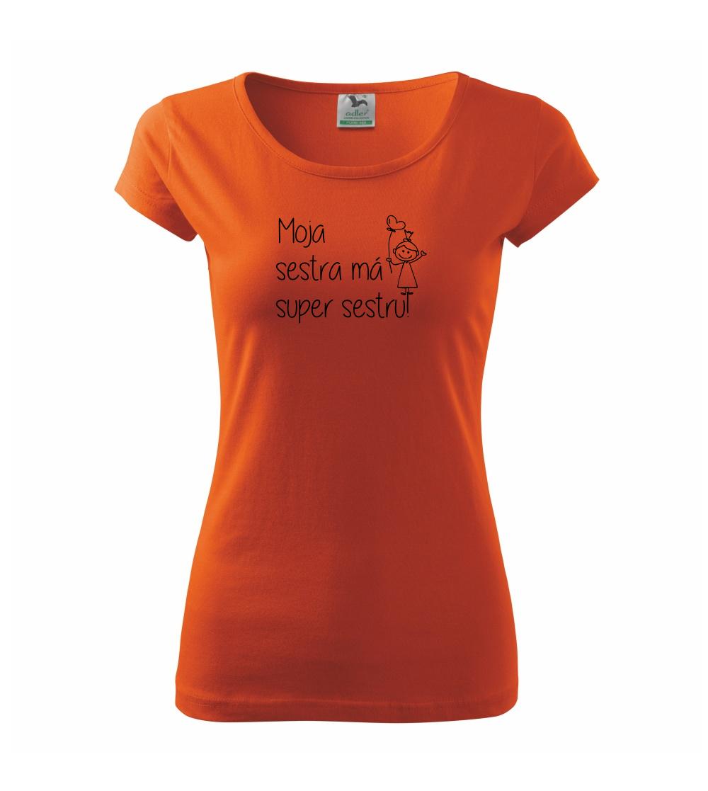 Moja sestra má super sestru Moja sestra má super sestru