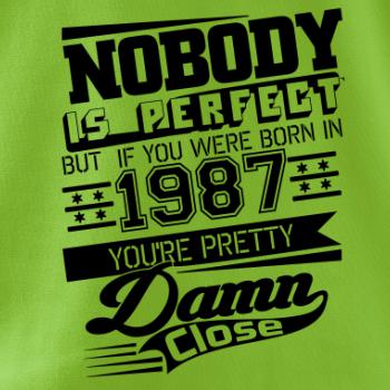 Nobody is perfect - 1987