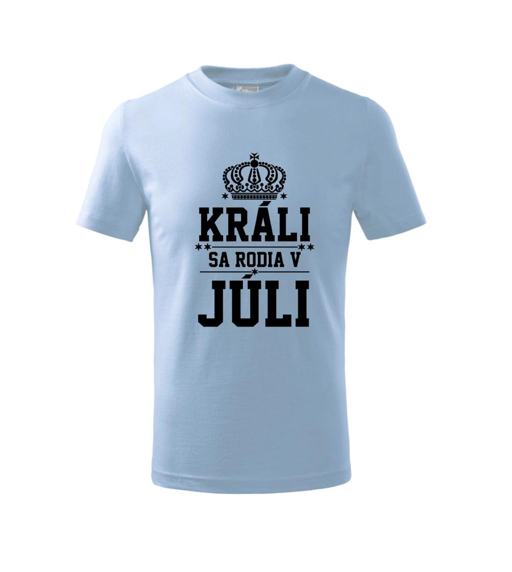 Králi sa rodia v júli