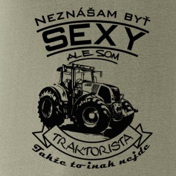 Neznášam byť sexy - Traktorista - Traktor