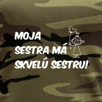 Moja sestra má skvelú sestru