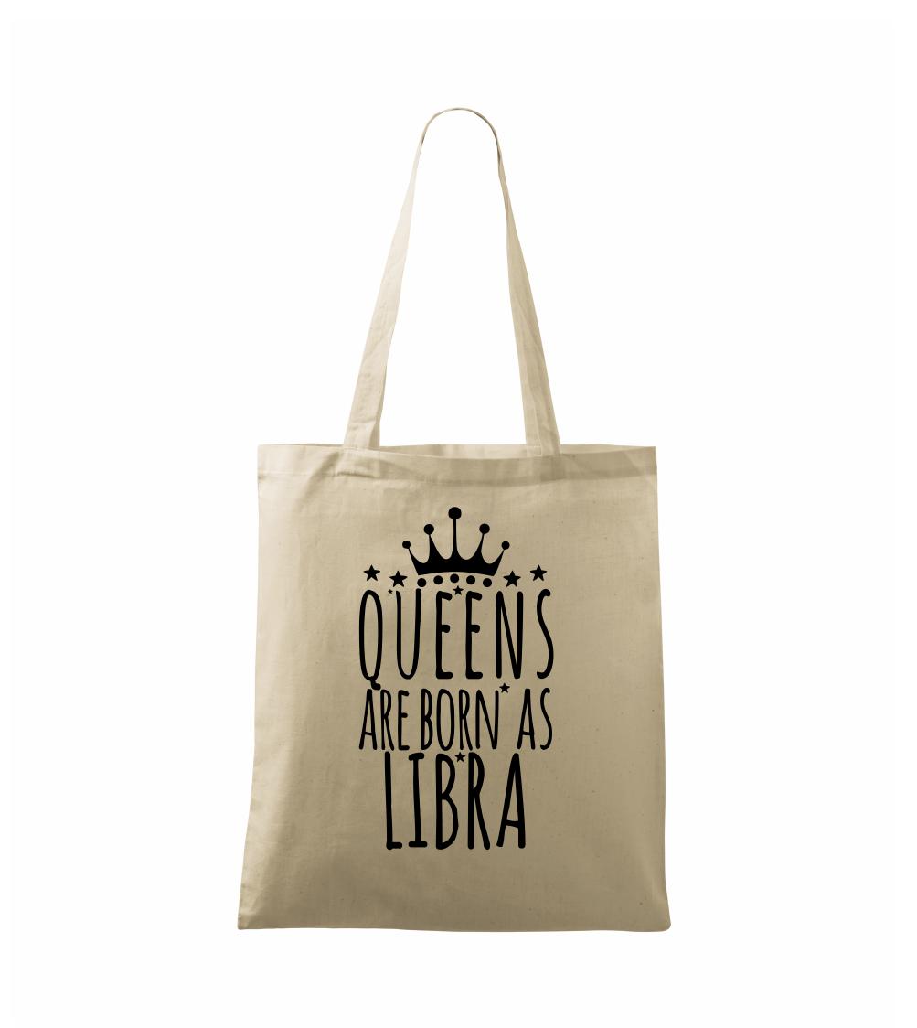 Queens are born as Libra - Váhy