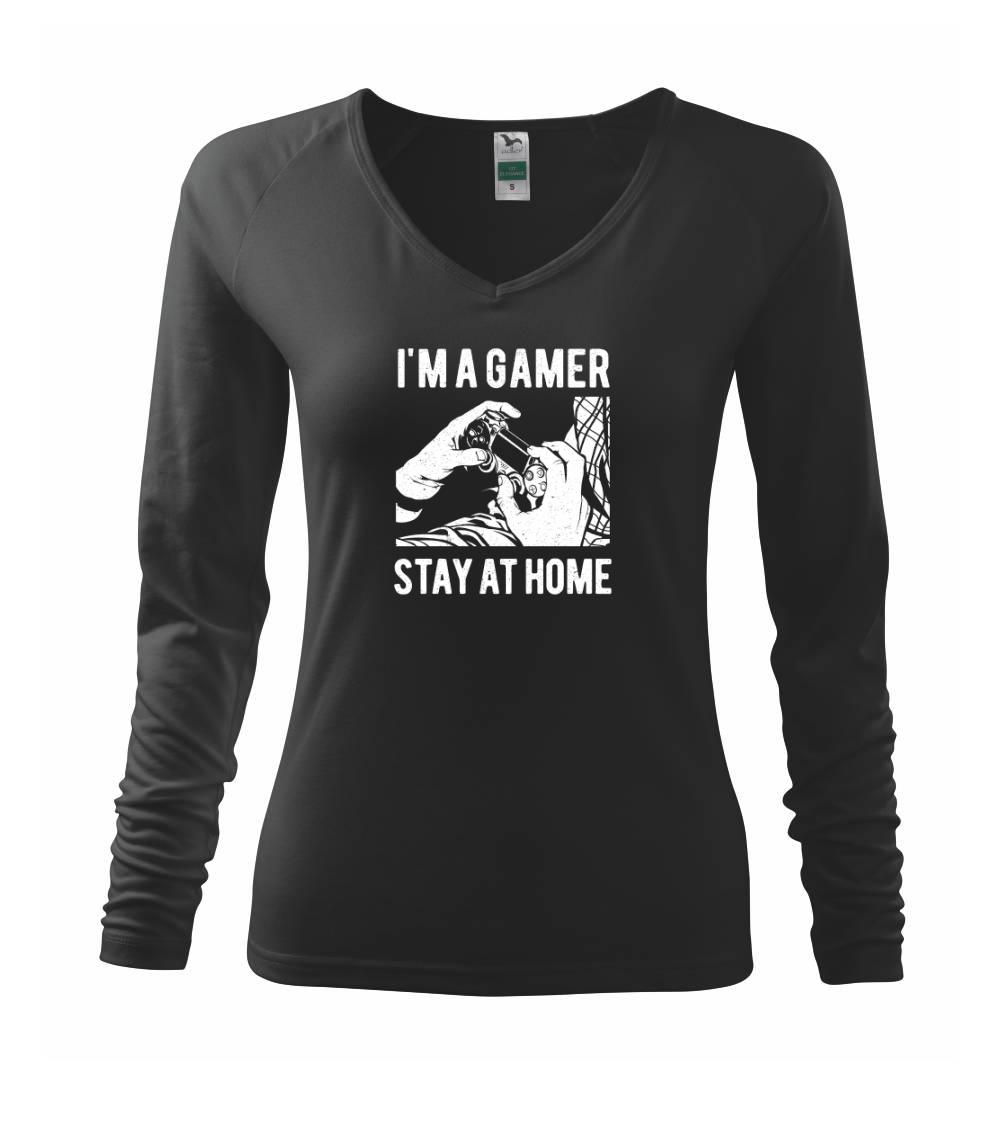 Tričká pre ajťákov - I'm A Gamer - Tričko dámske Elegance