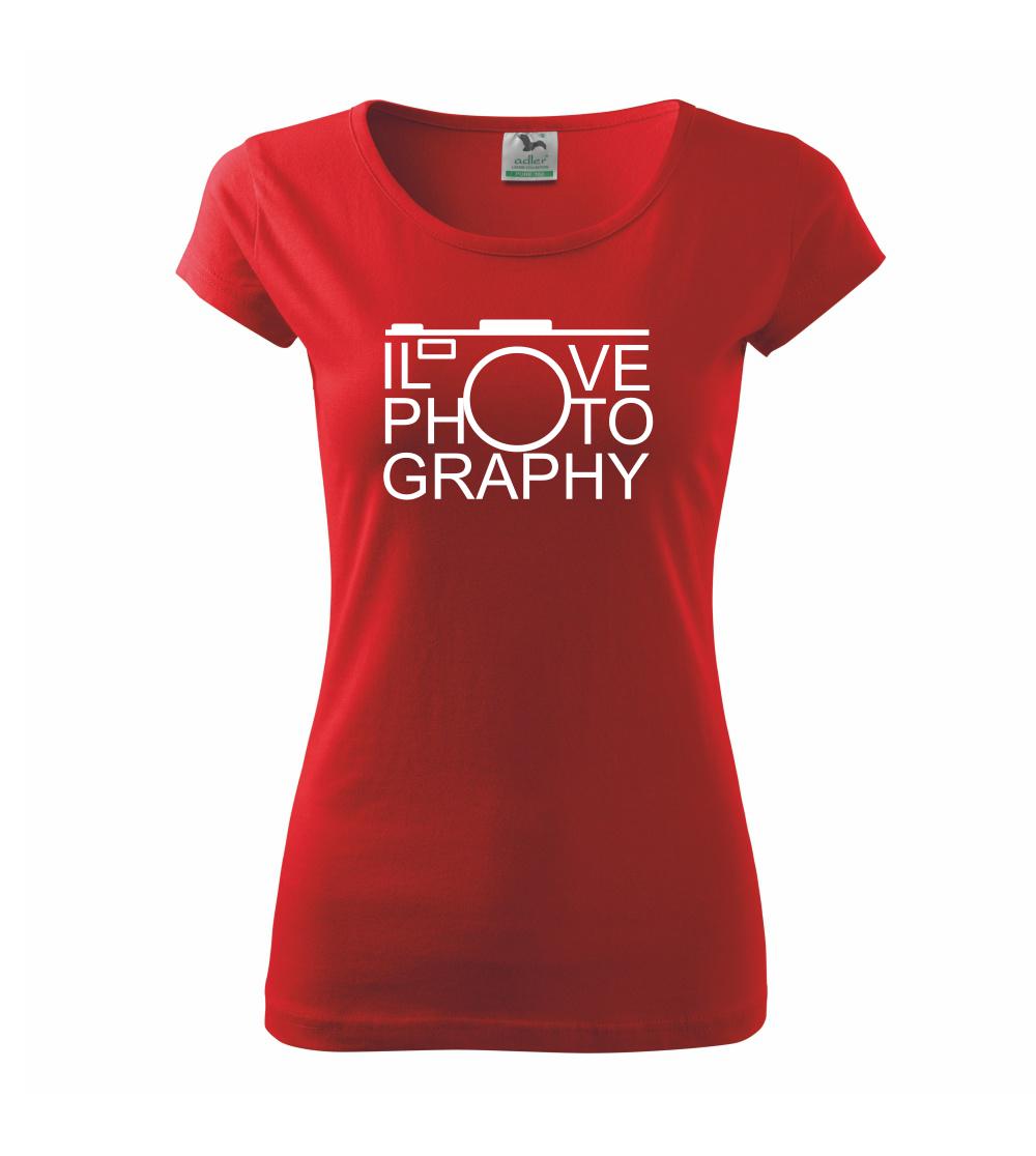 I love photography I love photography