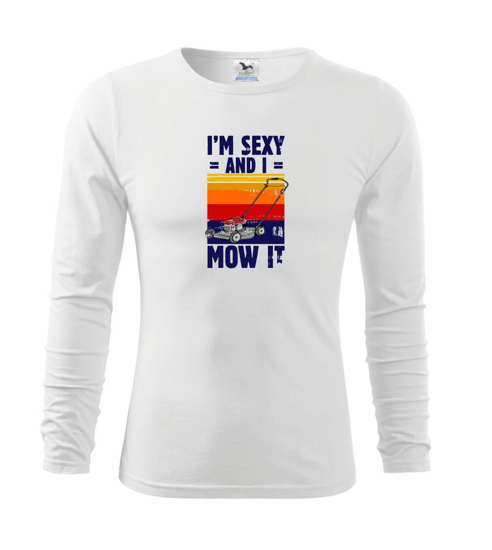 Tričká na chalupu - I'm sexy and i mow it - Tričko detské Long Sleeve