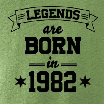 Legends are born in 1982