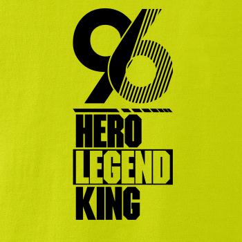 Hero, Legend, King x Queen 1996 Hero, Legend, King x Queen 1996