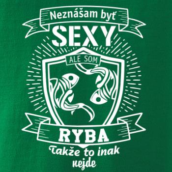 Neznášam byť sexy - Ryba Neznášam byť sexy - Ryba