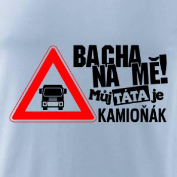 Bacha na mňa! Môj otec je Kamioňák