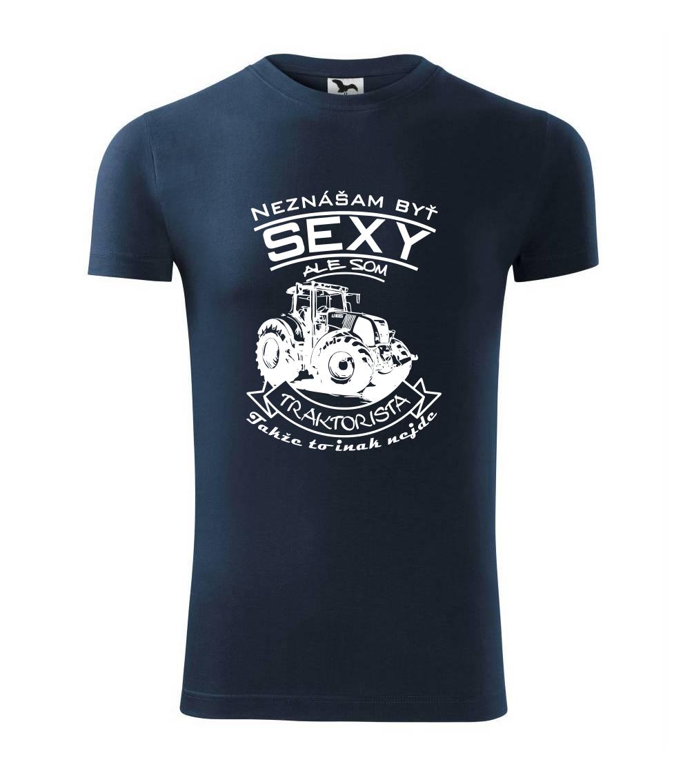 Neznášam byť sexy - Traktorista - Traktor Neznášam byť sexy - Traktorista - Traktor