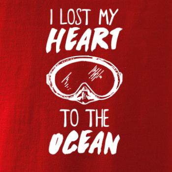 I lost my heart to the ocean I lost my heart to the ocean
