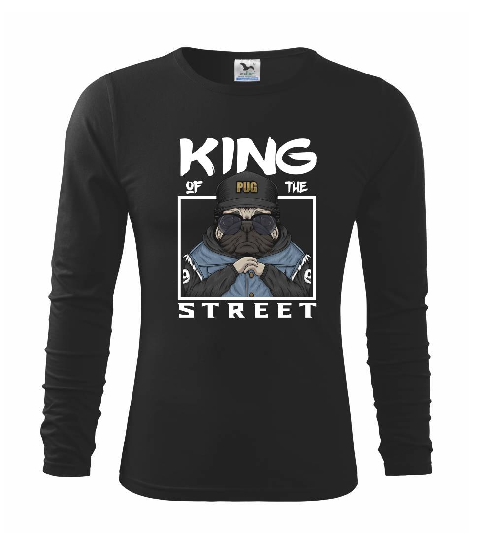 Mops na tričku - Mops king of street - Tričko detské Long Sleeve