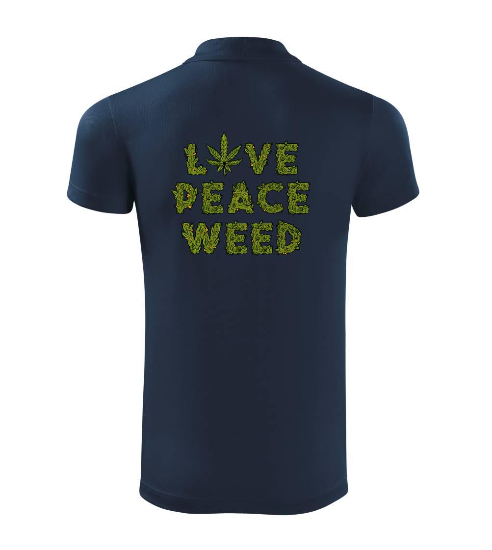 Love peace weed Love peace weed