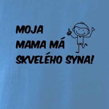 Moja mama má skvelého syna