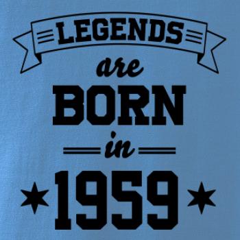 Legends are born in 1959
