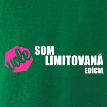 Som limitovaná edícia
