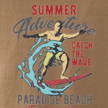 Summer adventure Catch the Wave Summer adventure Catch the Wave