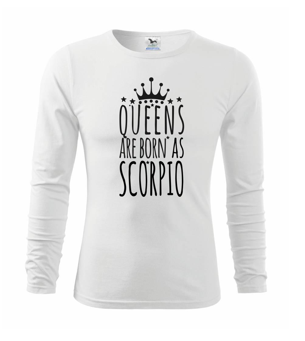 Tričká škorpión - Queens are born as Scorpio - Škorpión - Tričko detské Long Sleeve