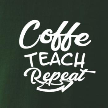 Coffe teach repeat