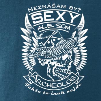 Neznášam byť sexy - Archeológ
