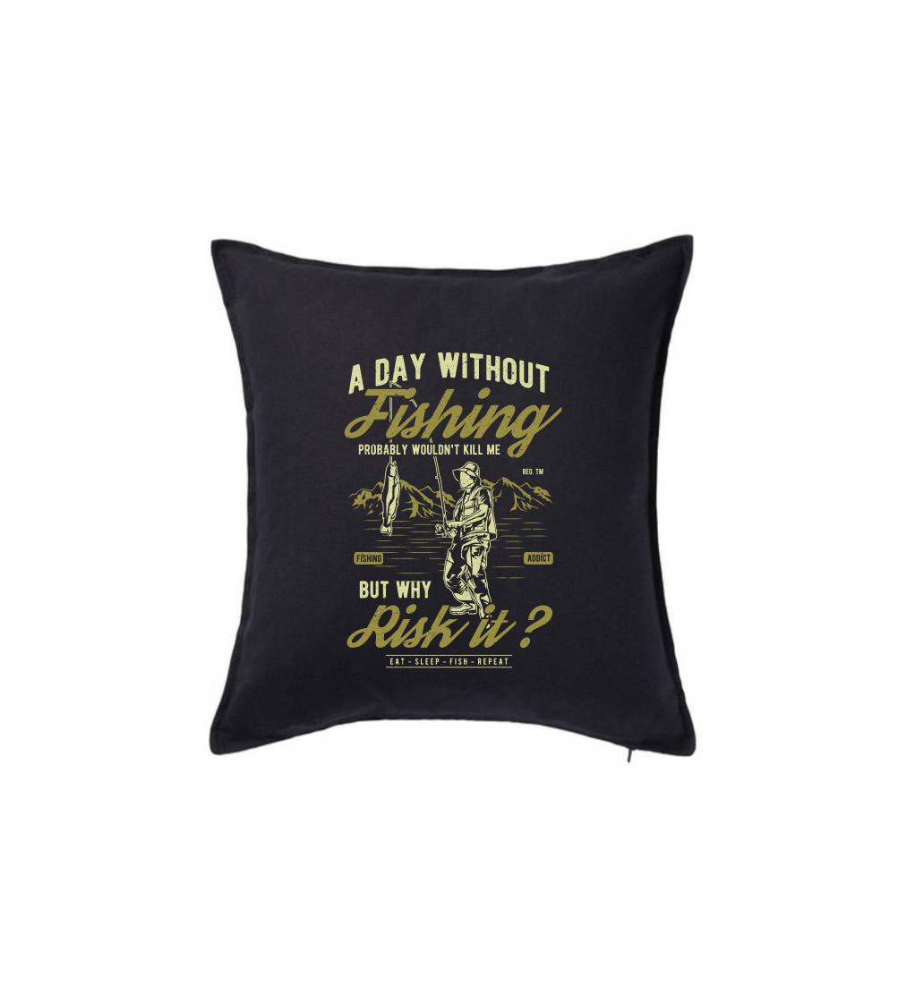 A Day Without Fishing A Day Without Fishing