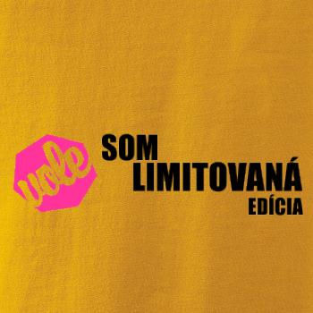 Som limitovaná edícia
