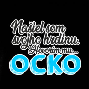 Našiel som hrdinu - ocko