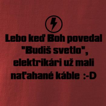 Lebo keď Boh povedal - elektrikár