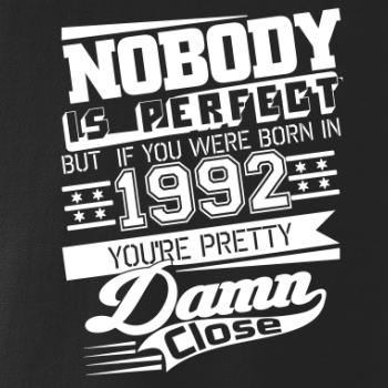 Nobody is perfect - 1992