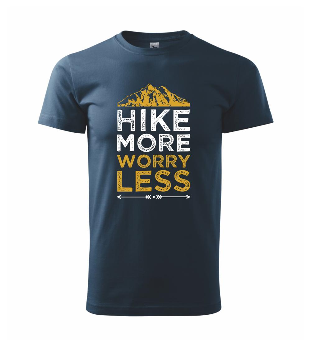 Trička pre cestovateľov - Hike more worry less - Klasické pánske tričko vyššej gramáže