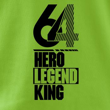 Hero, Legend, King x Queen 1964