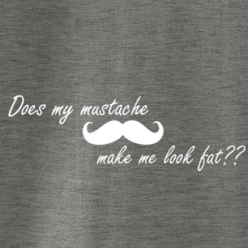 Mustache-does my mustache make me look fat?