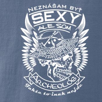 Neznášam byť sexy - Archeológ