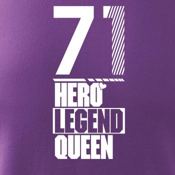 Hero, Legend, King x Queen 1971