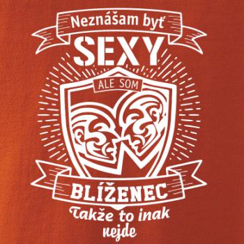 Neznášam byť sexy - Blíženec